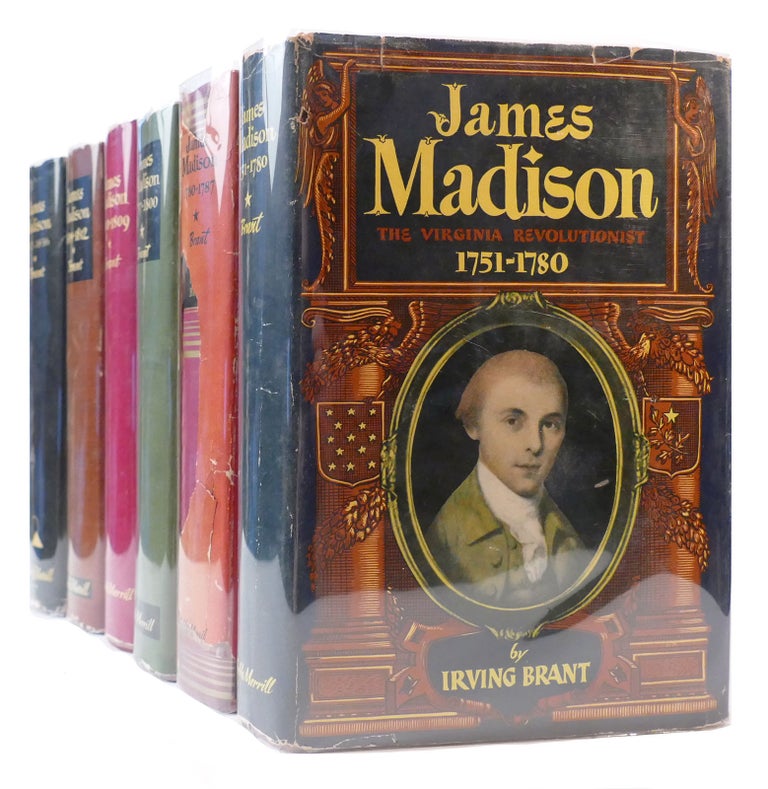 Item #173283 JAMES MADISON 6 VOLUME SET. Irving Brant.