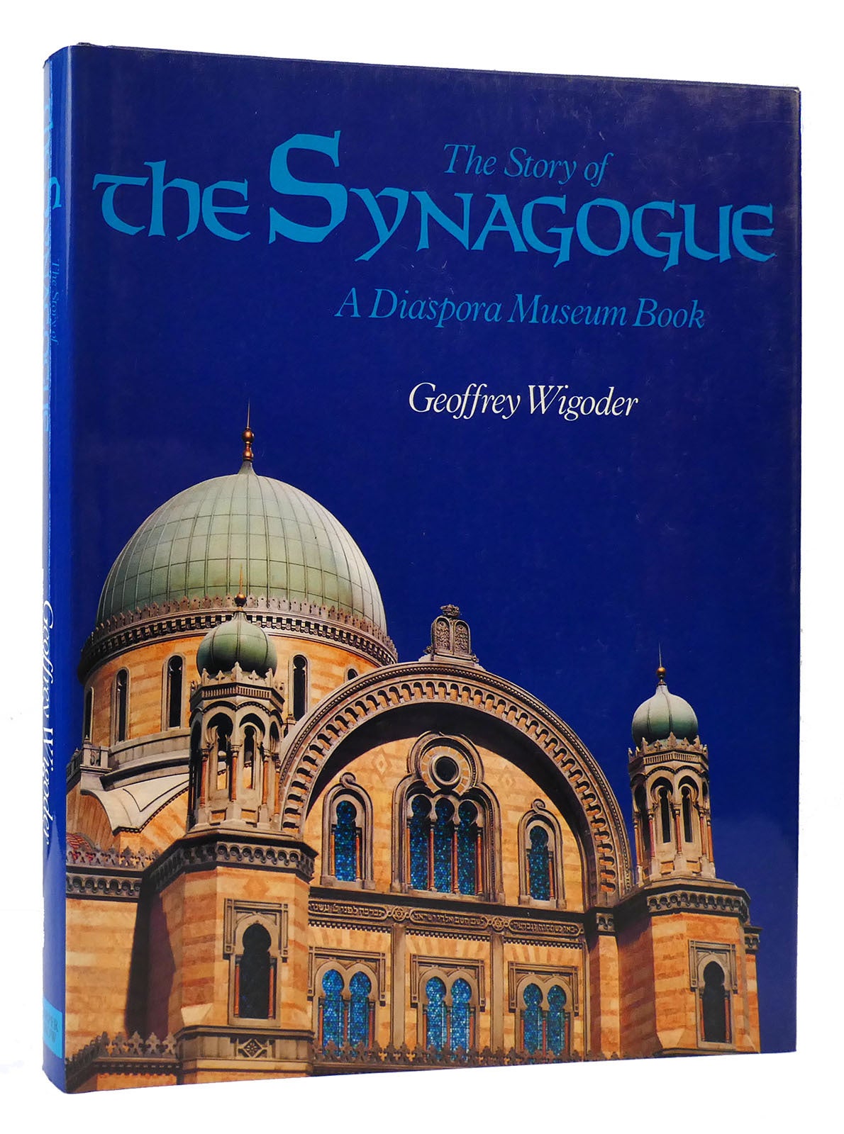 THE STORY OF THE SYNAGOGUE A Diaspora Museum Book | Wigoder Geoffrey ...