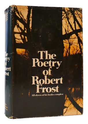 Item #173357 THE POETRY OF ROBERT FROST. Robert Frost