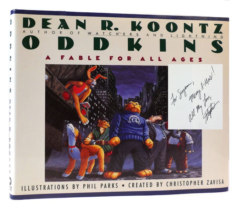 Item #173551 ODDKINS SIGNED A Fable for all Ages. Dean R. Koontz Stephen King.