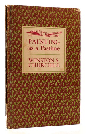 Item #173784 PAINTING AS A PASTIME. Winston S. Churchill