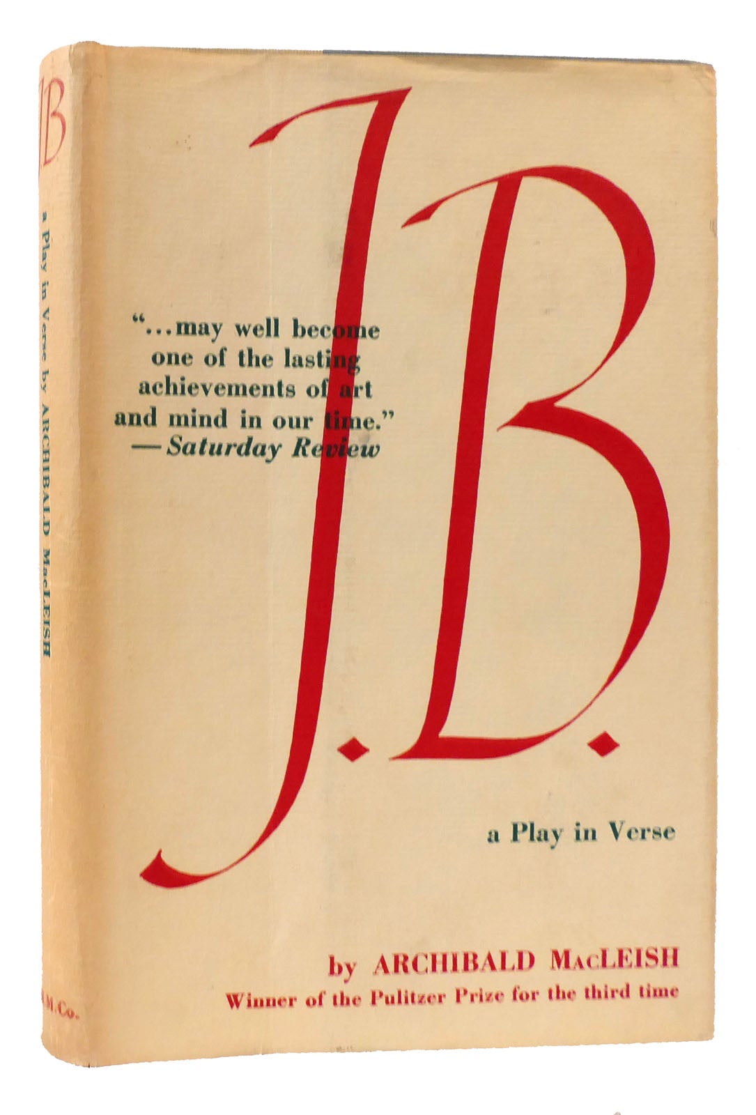 J. B. | Archibald MacLeish | First Edition; Twentieth Printing