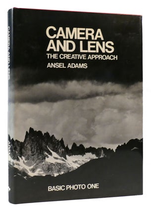 Item #174052 CAMERA AND LENS - THE CREATIVE APPROACH, STUDIO, LABORATORY AND OPERATION. Ansel Adams