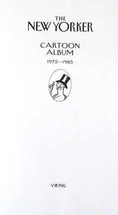 THE NEW YORKER CARTOON ALBUM 1975-1985 Signed