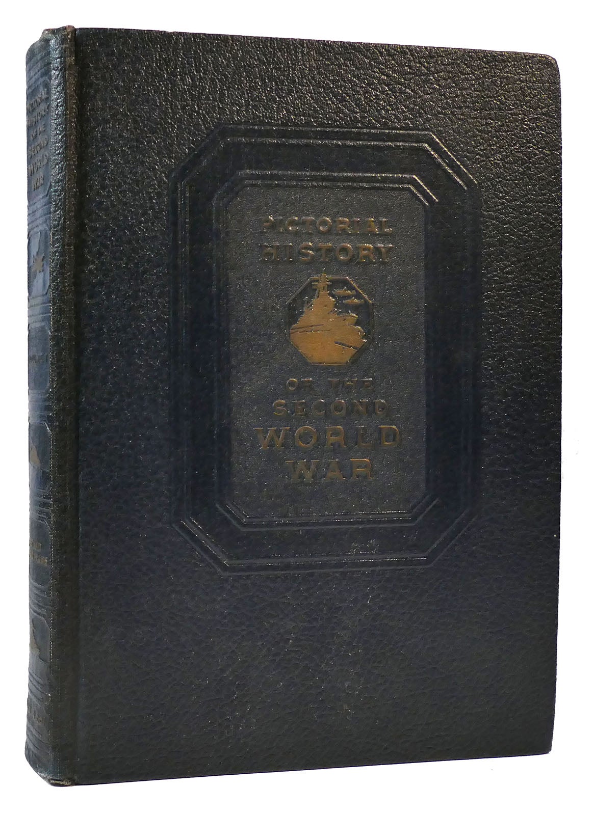 PICTORIAL HISTORY OF THE SECOND WORLD WAR VOL. I. | William H. Wise ...