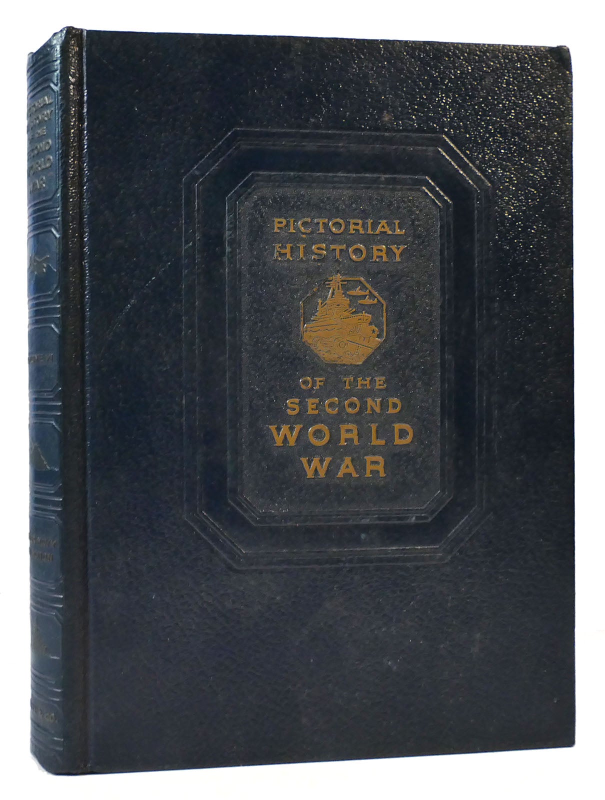 PICTORIAL HISTORY OF THE SECOND WORLD WAR VOL. VI | William H. Wise ...