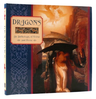 Item #174172 DRAGONS An Anthology of Verse and Prose. Anness