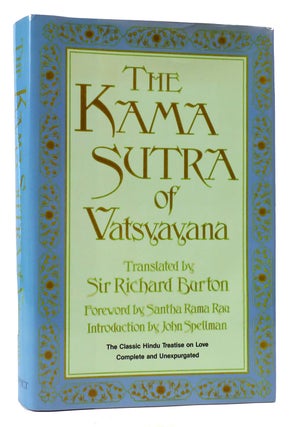 Item #174205 THE KAMA SUTRA. Vatsyayana Mallanaga, Sir Richard Francis Burton