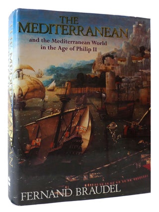 Item #174620 THE MEDITERRANEAN AND THE MEDITERRANEAN WORLD IN THE AGE OF PHILIP II Translated by...