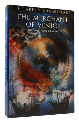 Item #174647 THE MERCHANT OF VENICE The Arden Shakespeare Third Series. John Drakakis William...