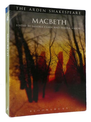 Item #174652 MACBETH The Arden Shakespeare Third Series. Sandra Clark William Shakespeare, Pamela...