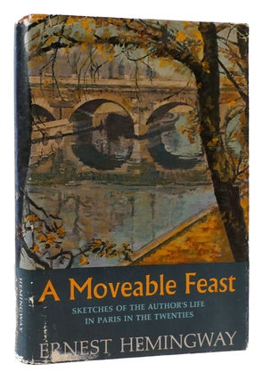 Item #174806 A MOVEABLE FEAST. Ernest Hemingway