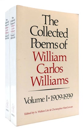 Item #174862 THE COLLECTED POEMS OF WILLIAM CARLOS WILLIAMS 1909-1962 Vol 1 and Vol 2. A. Walton...