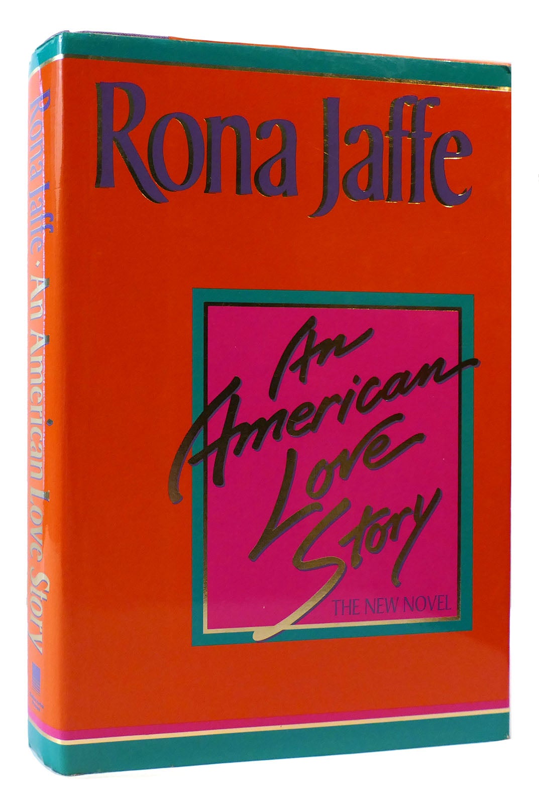 An American Love Story Rona Jaffe First Edition First Printing