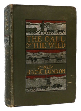 Item #174889 THE CALL OF THE WILD. Jack London