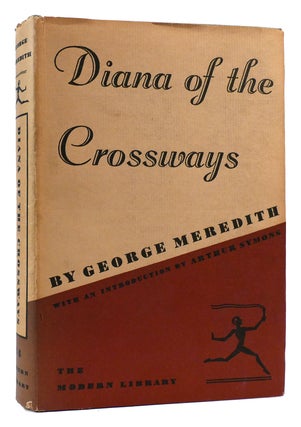 Item #175047 DIANA OF THE CROSSWAYS Modern Library. George Meredith