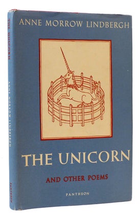 Item #175127 THE UNICORN AND OTHER POEMS 1935-1955. Anne Morrow Lindbergh
