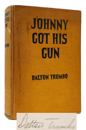 JOHNNY GOT HIS GUN SIGNED. Dalton Trumboq.
