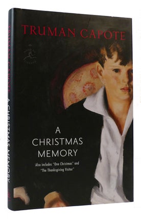 Item #175214 A CHRISTMAS MEMORY, ONE CHRISTMAS, AND THE THANKSGIVING VISITOR. Truman Capote