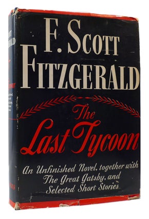 Item #175233 THE LAST TYCOON. F. Scott Fitzgerald