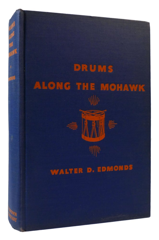 Item #175240 DRUMS ALONG THE MOHAWK. Walter D. Edmonds.