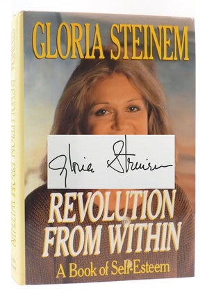 Item #175243 REVOLUTION FROM WITHIN Signed. Gloria Steinem