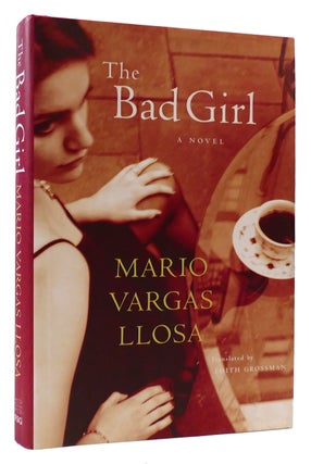 Item #175287 THE BAD GIRL. Mario Vargas Llosa