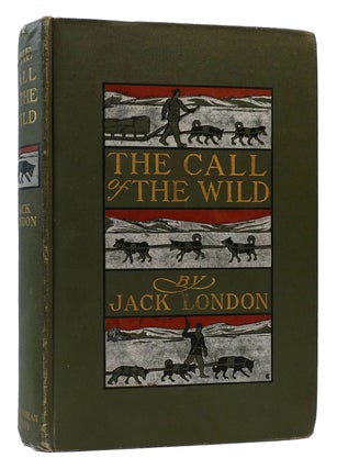 Item #175298 THE CALL OF THE WILD. Jack London