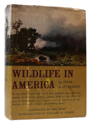 Item #175306 WILDLIFE IN AMERICA. Peter Matthiessen