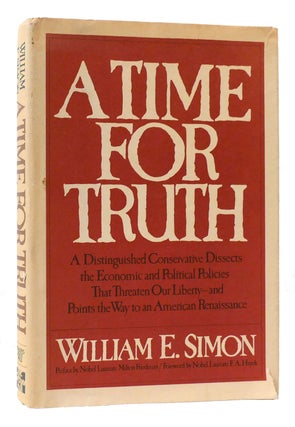 Item #175333 A TIME FOR TRUTH. William E. Simon