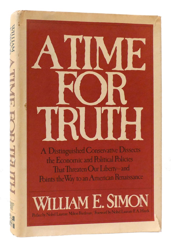 Item #175333 A TIME FOR TRUTH. William E. Simon.