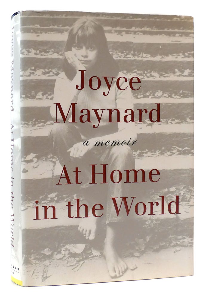 Item #175339 AT HOME IN THE WORLD. Joyce Maynard.