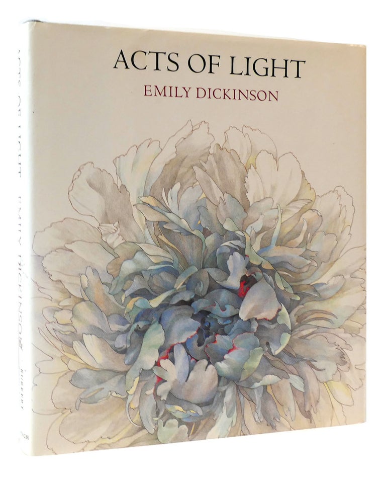 Item #175342 ACTS OF LIGHT. Emily Dickinson.