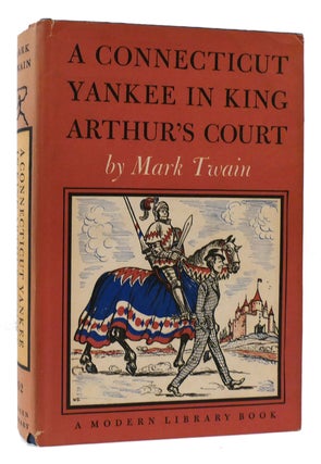 Item #175356 A CONNECTICUT YANKEE IN KING ARTHUR'S COURT. Mark Twain