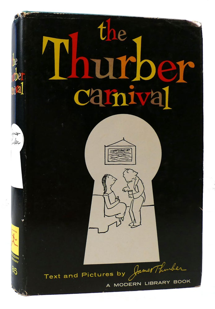 Item #175359 THE THURBER CARNIVAL. James Thurber.