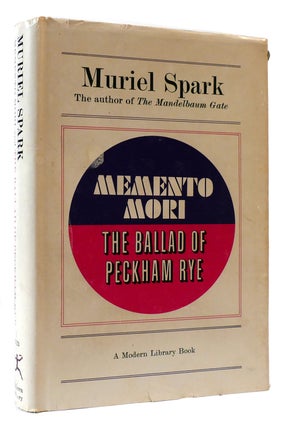 Item #175369 MEMENTO MORI AND THE BALLAD OF PECKHAM RYE. Muriel Spark