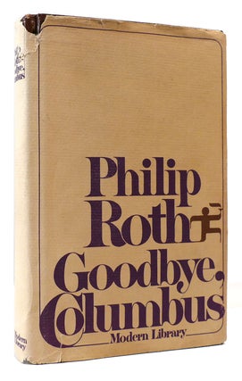 Item #175370 GOODBYE, COLUMBUS. Philip Roth