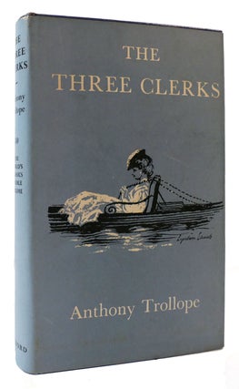 Item #175375 THE THREE CLERKS The World's Classics. Anthony Trollope