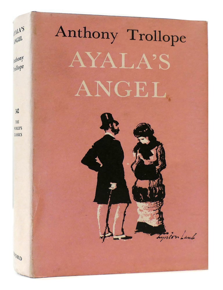 Item #175378 AYALA'S ANGEL; The World's Classics. Anthony Trollope.