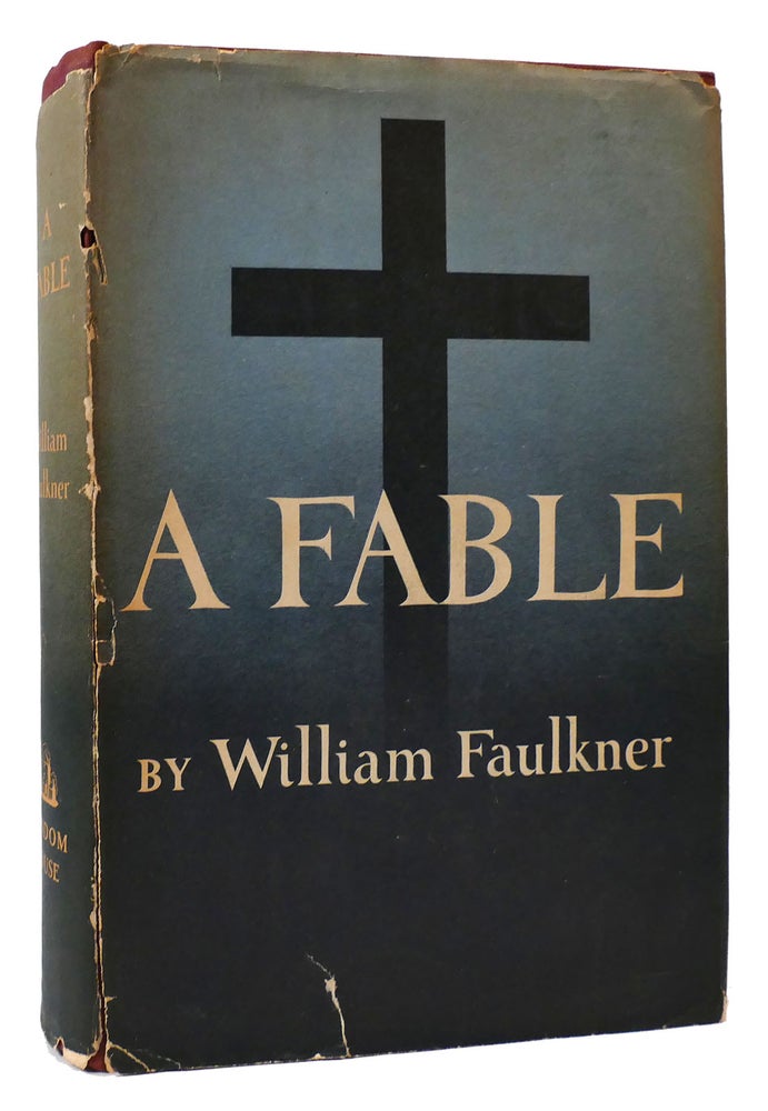 Item #175405 A FABLE. William Faulkner.