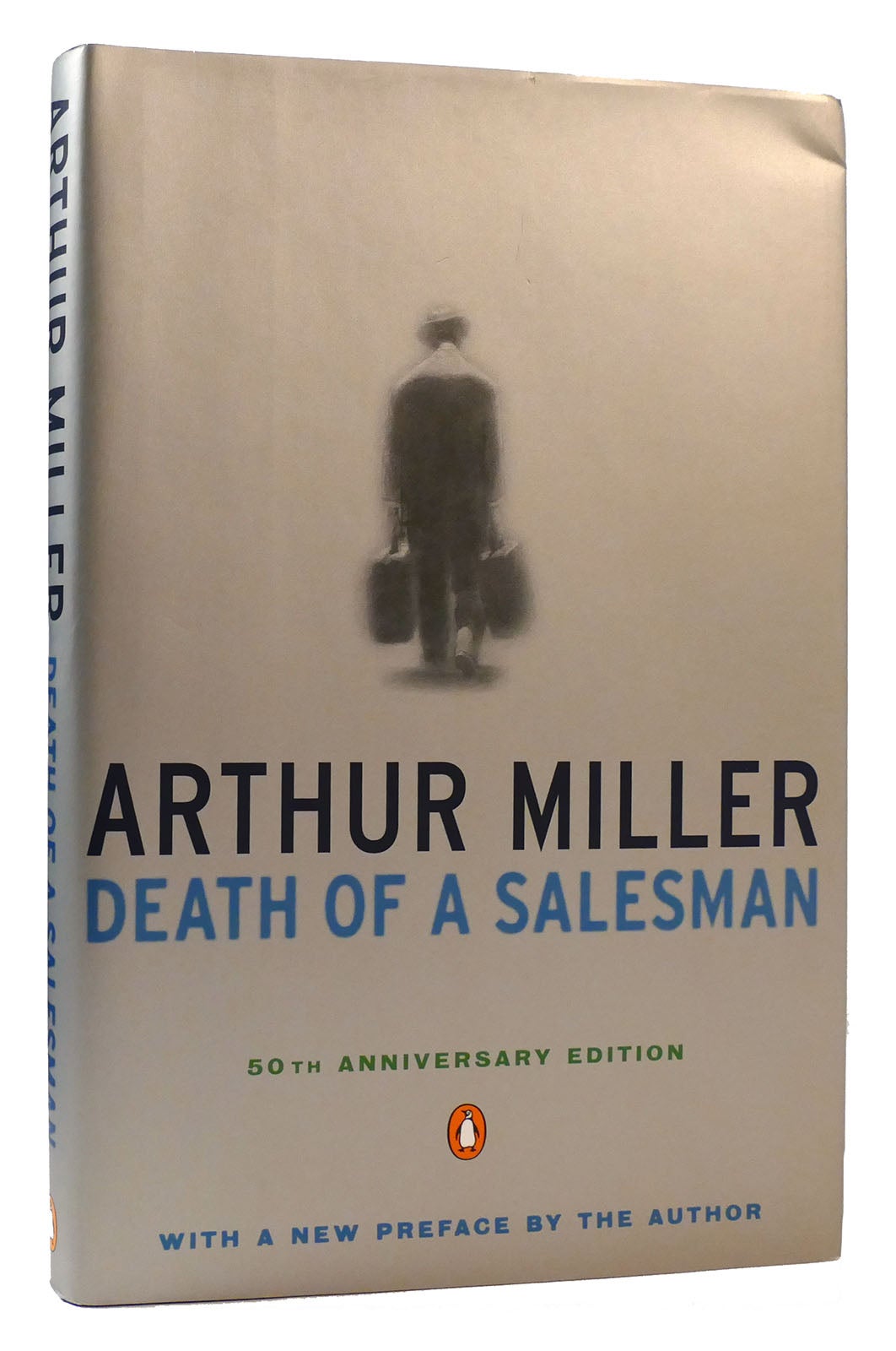 Death Of A Salesman Arthur Miller 50th Anniversary Edition First