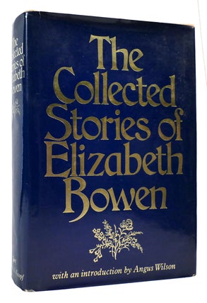 Item #175598 THE COLLECTED STORIES OF ELIZABETH BOWEN. Elizabeth Bowen