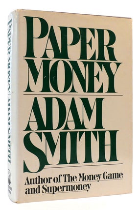 Item #175606 PAPER MONEY. Adam Smith