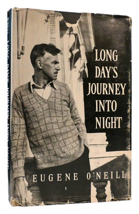 Item #175780 LONG DAY'S JOURNEY INTO NIGHT. Eugene O'Neill