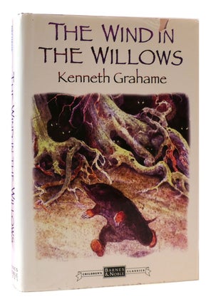 Item #175938 THE WIND IN THE WILLOWS. Kenneth Grahame