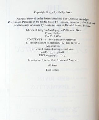 THE CIVIL WAR : A NARRATIVE IN 3 VOLUMES SIGNED; Fort Sumter to Perryville; Fredericksburg to Meridian; Red River to Appomattox