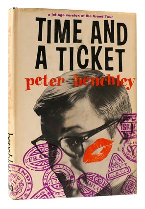 Item #176042 TIME AND A TICKET. Peter Benchley