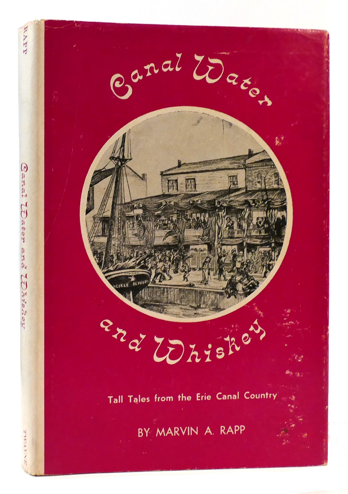 canal-water-and-whiskey-tall-tales-from-the-erie-canal-country-marvin