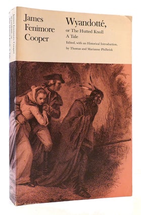 Item #176191 WYANDOTTE Or the Hunted Knoll : a Tale. James Fenimore Cooper