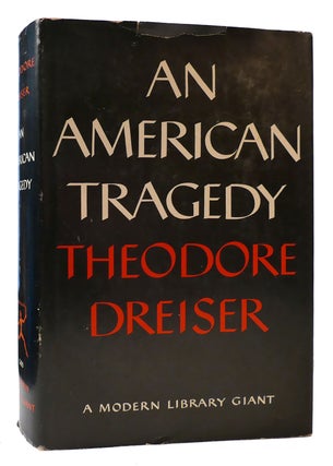Item #176291 AN AMERICAN TRAGEDY. Theodore Dreiser